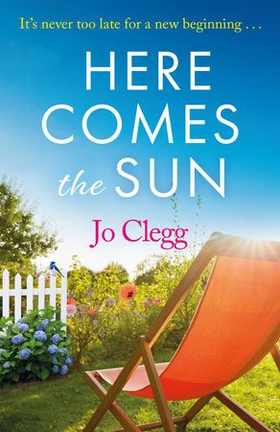 Here Comes the Sun (ebok) av Jo Clegg