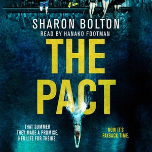 The Pact (lydbok) av Sharon Bolton