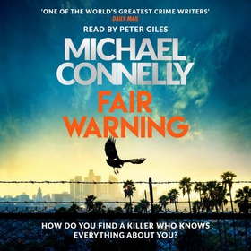 Fair Warning - The Instant Number One Bestselling Thriller (lydbok) av Michael Connelly