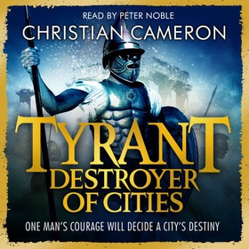 Tyrant: Destroyer of Cities (lydbok) av Christian Cameron