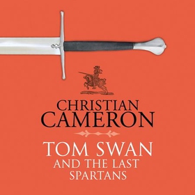 Tom Swan and the Last Spartans (lydbok) av Ch