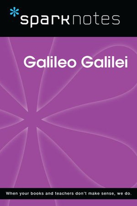 Galileo Galilei (SparkNotes Biography Guide)