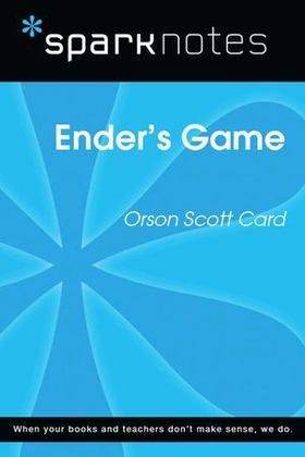 Ender's Game (SparkNotes Literature Guide)