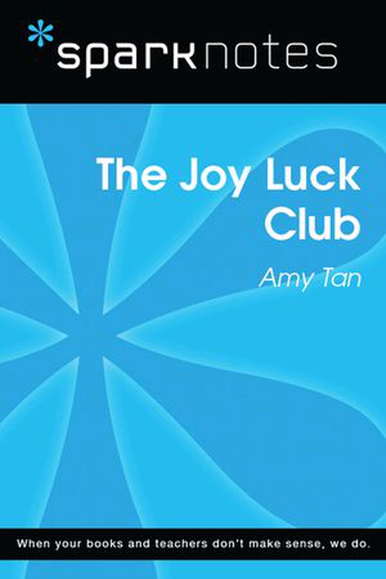 The Joy Luck Club (SparkNotes Literature Guide)