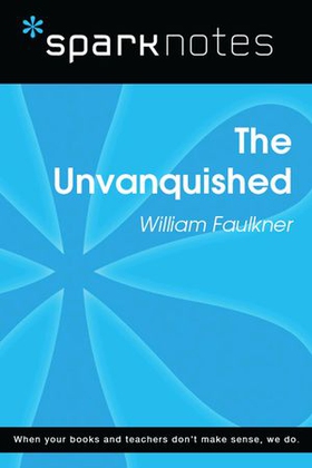 The Unvanquished (SparkNotes Literature Guide)