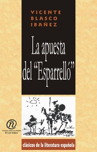 La apuesta del "Esparelló" (e-bok) av Vicente B