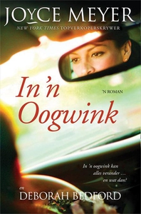 In 'n Oogwink (e-bok) av Joyce Meyer, Deborah B