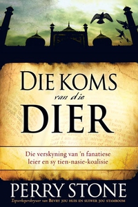 Die Koms Van Die Dier (e-bok) av Perry Stone
