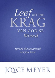 Leef Uit Die Krag Van God Se Woord (e-bok) av J
