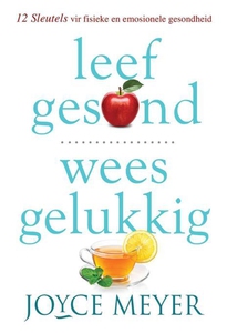 Leef gesond, wees gelukkig (eBoek) (e-bok) av J