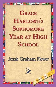 Grace Harlowe's Sophomore Year at High School (