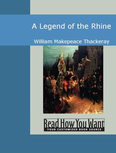 A Legend of the Rhine (e-bok) av William Makepe