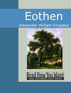 Eothen (e-bok) av Alexander William Kinglake
