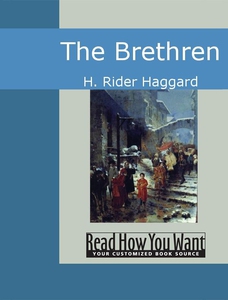 The Brethren (e-bok) av H. Rider Haggard