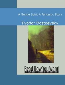 A Gentle Spirit (e-bok) av Fyodor Dostoevsky