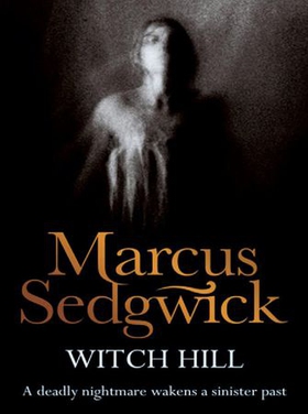 Witch Hill (ebok) av Marcus Sedgwick