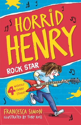 Horrid Henry Rocks - book 19 (ebok) av Francesca Simon