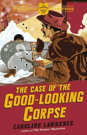 The Case of the Good-Looking Corpse - Book 2 (ebok) av Caroline Lawrence