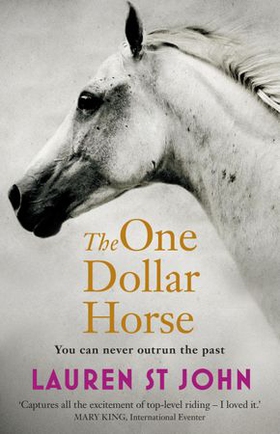 The One Dollar Horse - Book 1 (ebok) av Lauren St John