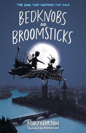 Bedknobs and Broomsticks (ebok) av Mary Norton