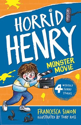 Horrid Henry's Monster Movie - Book 21 (ebok) av Francesca Simon