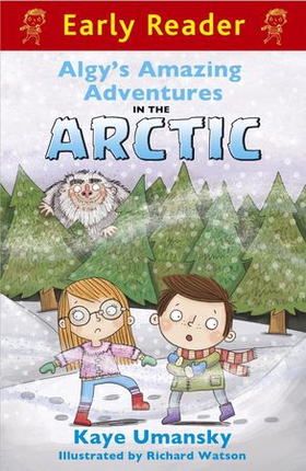 Algy's Amazing Adventures in the Arctic (ebok) av Kaye Umansky