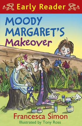 Moody Margaret's Makeover - Book 20 (ebok) av Francesca Simon