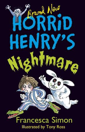 Horrid Henry's Nightmare - Book 22 (ebok) av Francesca Simon
