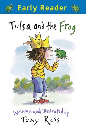 Tulsa and the Frog (ebok) av Tony Ross