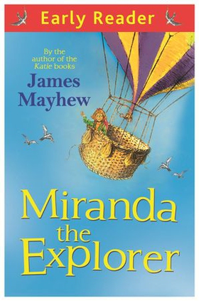 Miranda The Explorer (ebok) av James Mayhew