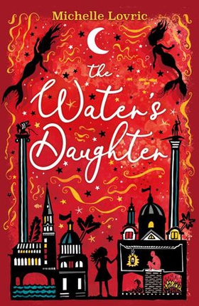 The Water's Daughter (ebok) av Michelle Lovric