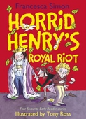 Horrid Henry's Royal Riot
