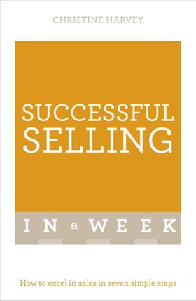 Successful Selling In A Week