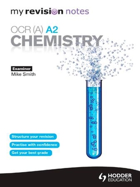 My Revision Notes: OCR (A) A2 Chemistry (ebok) av Mike Smith