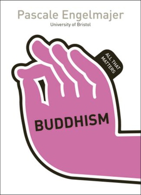 Buddhism: All That Matters (ebok) av Pascale Engelmajer