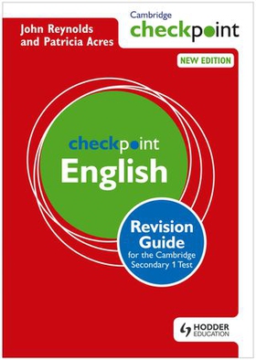 Cambridge Checkpoint English Revision Guide for the Cambridge Secondary 1 Test