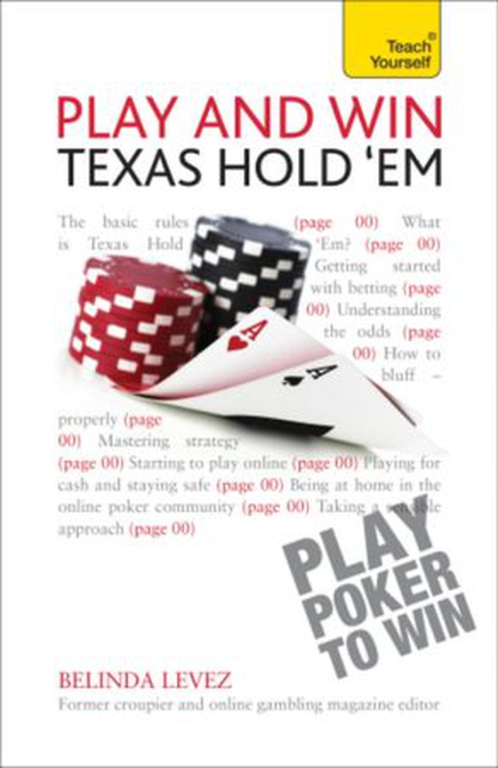 Play and Win Texas Hold 'Em: Teach Yourself (ebok) av Ukjent