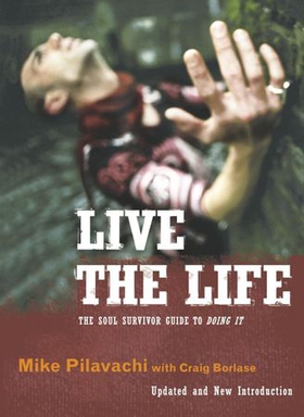 Live the Life (ebok) av Craig Borlase