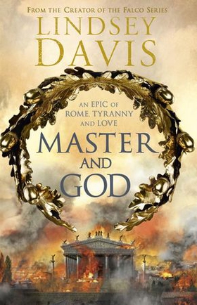 Master and God (ebok) av Lindsey Davis