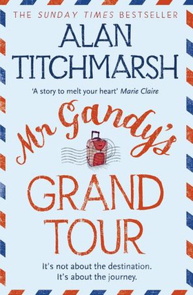 Mr Gandy's Grand Tour