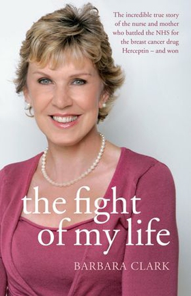 The Fight of my Life (ebok) av Barbara Clark