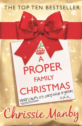 A Proper Family Christmas - the perfect festive stocking filler (ebok) av Chrissie Manby