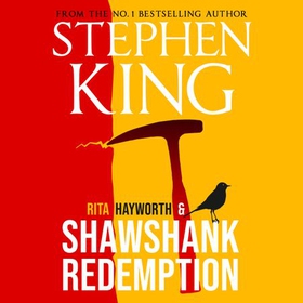 Rita Hayworth and Shawshank Redemption (lydbok) av Stephen King