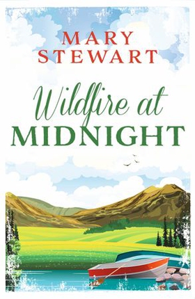 Wildfire at Midnight