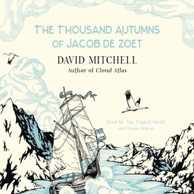 The Thousand Autumns of Jacob de Zoet - Longlisted for the Booker Prize (lydbok) av David Mitchell