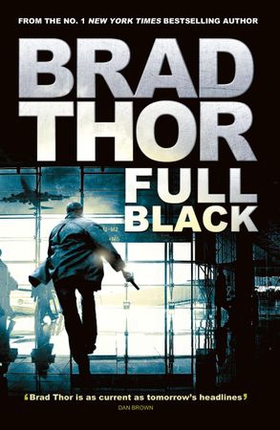 Full Black (ebok) av Brad Thor