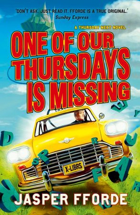 One of our Thursdays is Missing - Thursday Next Book 6 (ebok) av Jasper Fforde