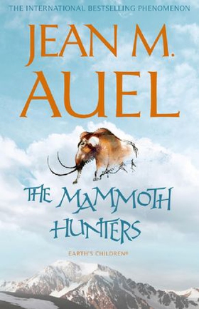 The mammoth hunters (ebok) av Jean M. Auel