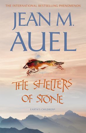 The Shelters of Stone (ebok) av Jean M. Auel