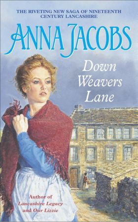 Down Weavers Lane (ebok) av Anna Jacobs